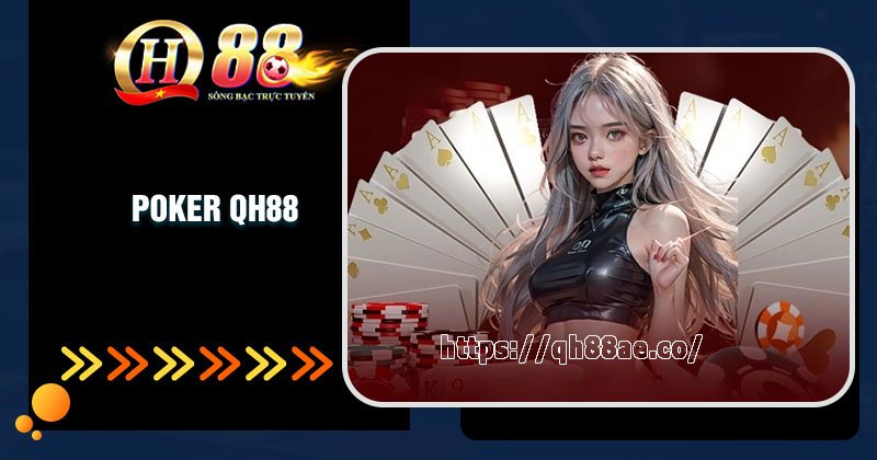 Giới thiệu về game bài Poker