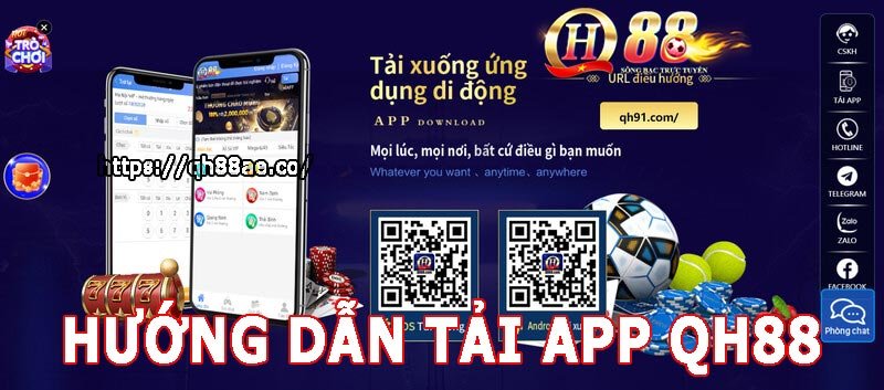 Hướng dẫn cài đặt - tải app Qh88 cho tiết bị IOS và Android